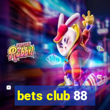 bets club 88